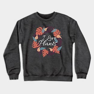 I Love Plants - Orange & Blue Plant Wreath Art Crewneck Sweatshirt